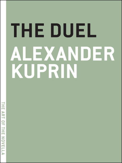 Title details for The Duel by Alexander Kuprin - Available